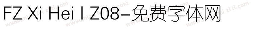 FZ Xi Hei I Z08字体转换